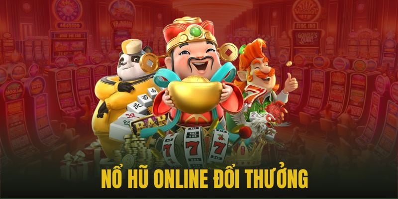 Trang nổ hũ uy tín – Bí quyết thắng đỉnh cao cho người chơi