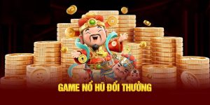 Game nổ hũ đổi thưởng